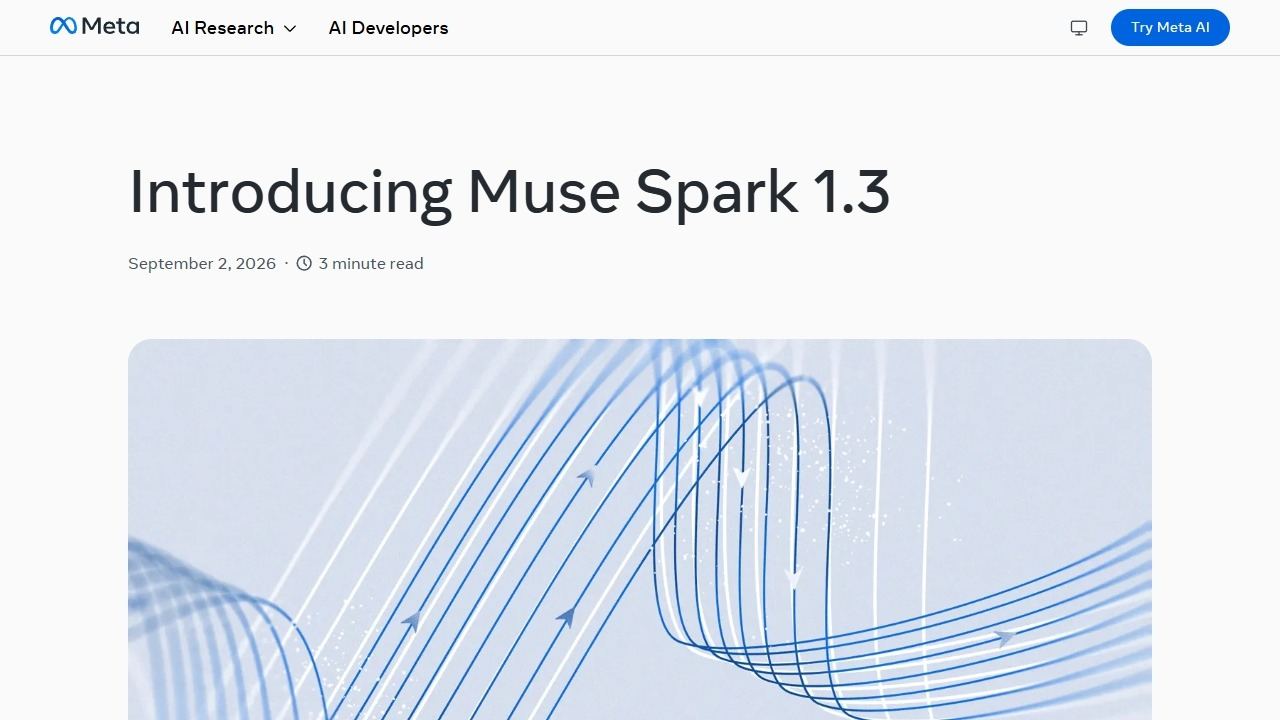 Meta发布Muse Spark 1.3：性能比肩顶尖模型，价格更具竞争力